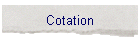 Cotation
