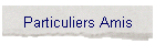 Particuliers Amis
